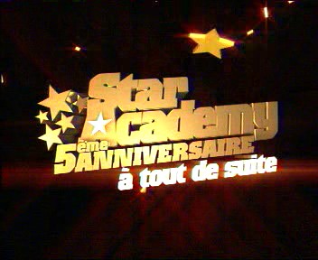le 5ème aniniversaire de la star academy